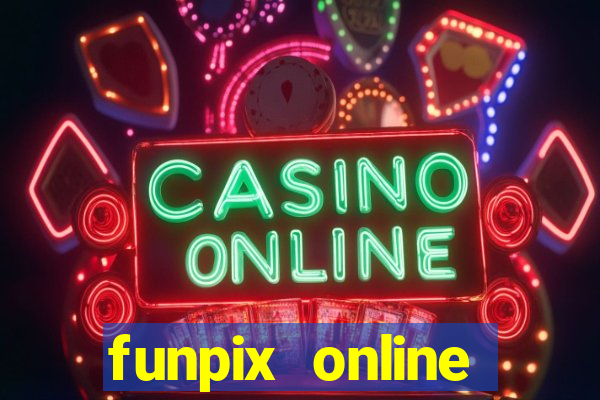 funpix online plataforma de jogos